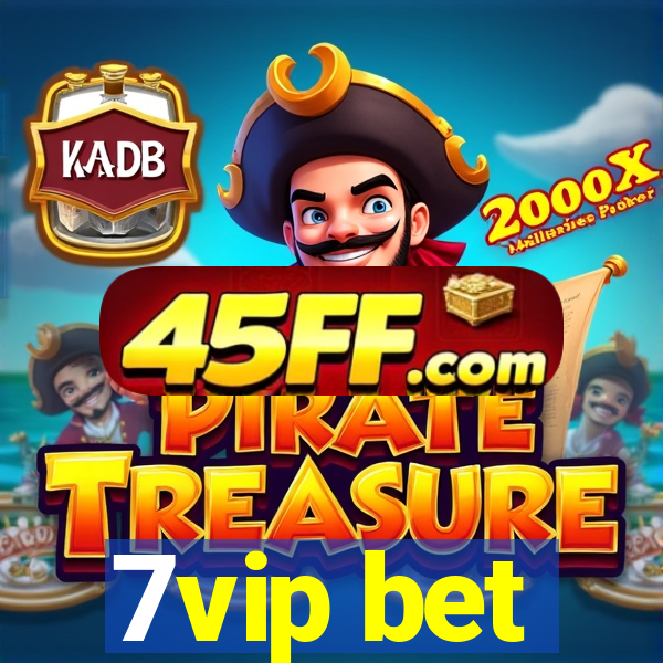 7vip bet